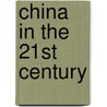 China In The 21st Century door United Nations University