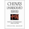 China's Unresolved Issues by Suzanne Ogden