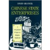 Chinese State Enterprises door Granick