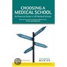 Choosing A Medical School door Thomas Judd