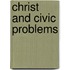 Christ And Civic Problems