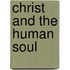 Christ And The Human Soul