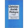 Christian-Jewish Dialogue door Helen Fry
