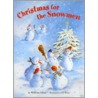 Christmas For The Snowmen by Wolfram Hänel