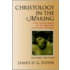 Christology In The Making
