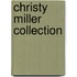 Christy Miller Collection