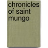 Chronicles Of Saint Mungo door Kentigern
