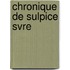 Chronique de Sulpice Svre