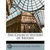 Church History of Britain by Thomas Fuller
