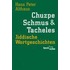 Chuzpe, Schmus & Tacheles