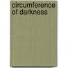 Circumference of Darkness door Jack Henderson
