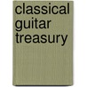 Classical Guitar Treasury by Frederick M. Noad