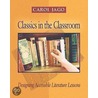 Classics in the Classroom door Carol Jago