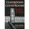 Classrooms And Courtrooms door Nan Stein