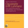 Clausewitz trifft Luhmann door Rasmus Beckmann