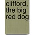 Clifford, the Big Red Dog