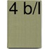 4 B/L