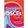 Clinical Skills For Osces door Neel Burton