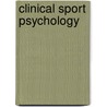 Clinical Sport Psychology door Zella Moore
