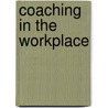 Coaching in the Workplace by Tim Hallbom
