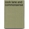 Cock Lane and Commonsense by Andrew Lang