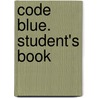 Code Blue. Student's Book by George Vassilakis