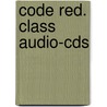 Code Red. Class Audio-cds door Onbekend