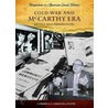 Cold War and McCarthy Era door Caroline S. Emmons