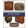 Collecting Vintage Radios door Tony Thompson