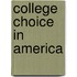 College Choice in America