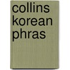 Collins Korean Phras door Collins Uk
