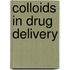 Colloids in Drug Delivery