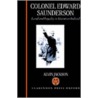Colonel Edward Saunderson door Alvin Jackson
