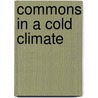 Commons in a Cold Climate door S. Jentoft