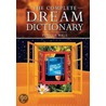 Complete Dream Dictionary by Pamela Ball
