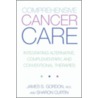 Comprehensive Cancer Care by Sharon Curtin