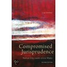 Compromised Jurisprudence door Lisa Strelein