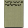 Computational Mathematics door Zhongying Chen
