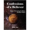 Confessions of a Believer door Billie Joe