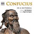 Confucius - In A Nutshell