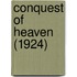 Conquest Of Heaven (1924)