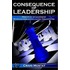 Consequence Of Leadership