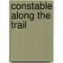 Constable Along the Trail