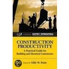 Construction Productivity door Eddy M. Rojas