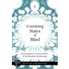 Containing States Of Mind by Duncan Cartwright