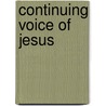 Continuing Voice Of Jesus door M. Eugene Boring