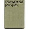 Contradictions Politiques door Pierre-Joseph Proudhon