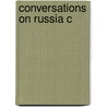 Conversations On Russia C door Padma Desai