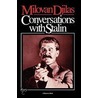 Conversations with Stalin door Milovan Djilas