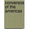 Conversos Of The Americas door Keith Fogel